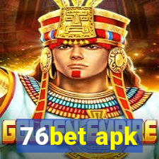 76bet apk